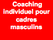  Coaching individuel pour cadres masculins